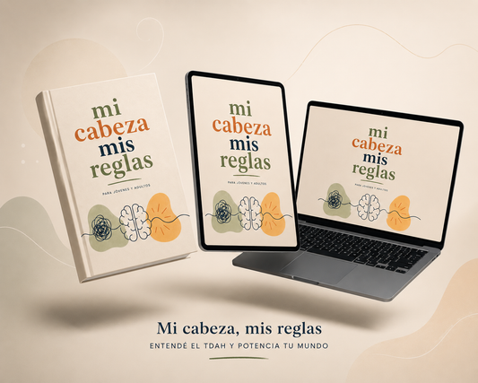 Mi cabeza mis reglas | viviendo con tdah